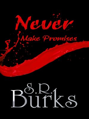 cover image of Never Make Promises